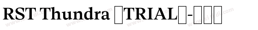 RST Thundra (TRIAL)字体转换